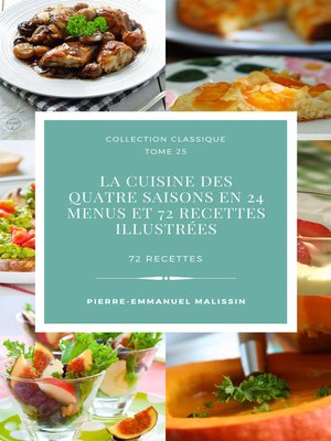 cover image of La cuisine des quatre saisons En 24 menus et 72 recettes illustrées